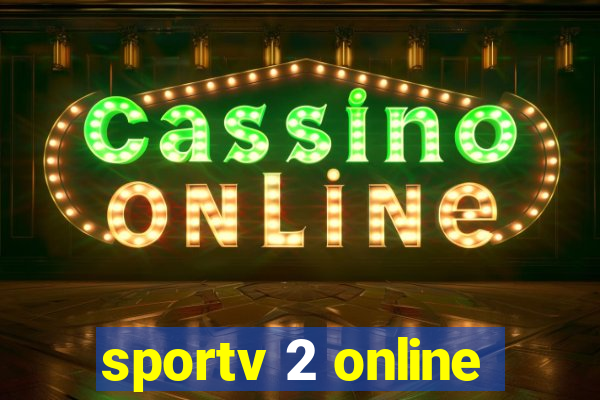 sportv 2 online